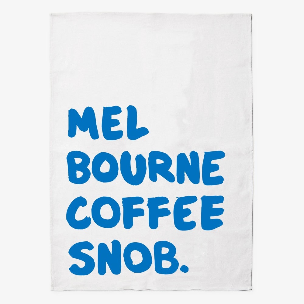 Make Me Iconic Coffee Snob Tea Towel celebrating Melbourne’s coffee culture, as featured by Kylie Minogue on Instagram, perfect for caffeine lovers and city pride.
